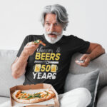 Majica ''Cheers and beers to 50 years''