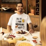 Majica ''Is it the weekend yet ''